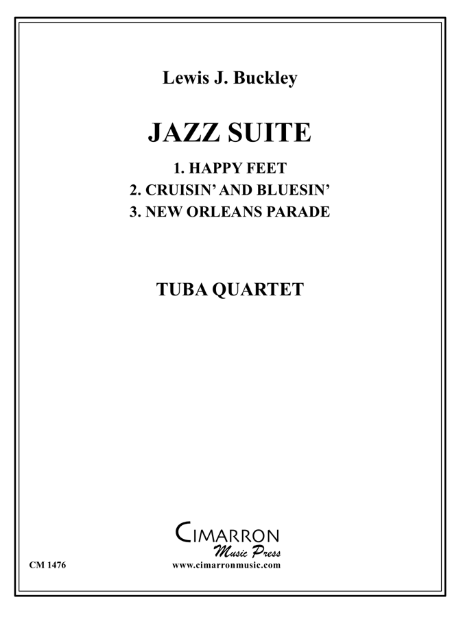 Buckley, Lewis - Jazz Suite - Tuba Quartet (EETT)
