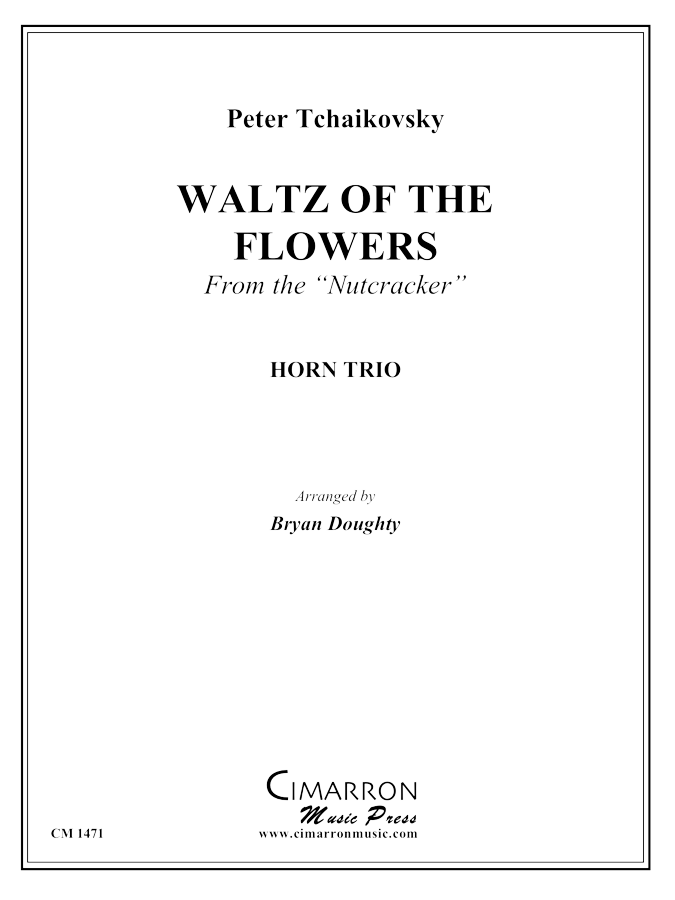 Tchaikovsky - Waltz of the Flowers - Horn Trio