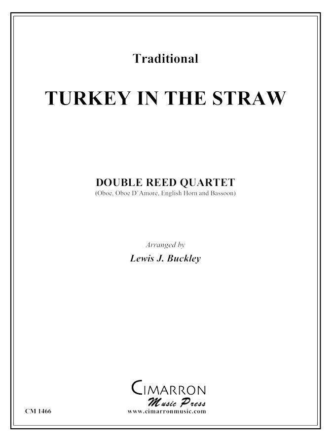 Traditional - Turkey in the Straw - Double Reed Quartet