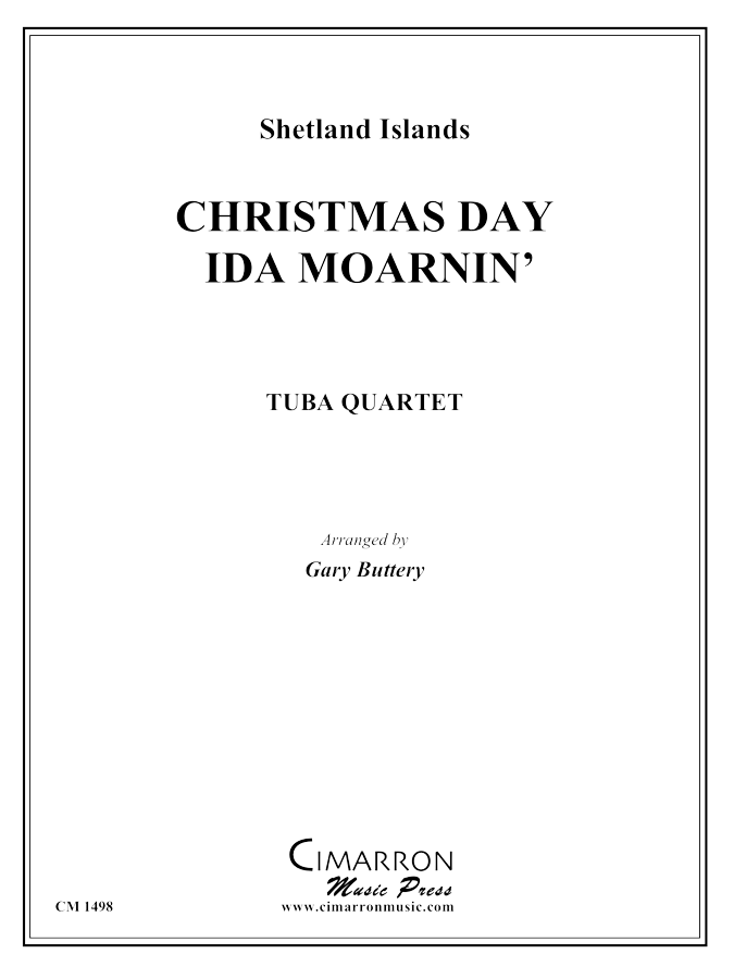 Traditional Shetland Islands - Christmas Day Ida Moarnin' - Tuba quartet (EETT)