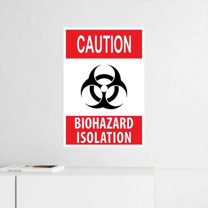 24x36 inch Biohazard Isolation Sign Wall Decal Installed Above Shelf