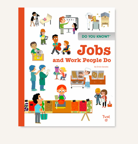 Do You Know?: Jobs & Work People Do