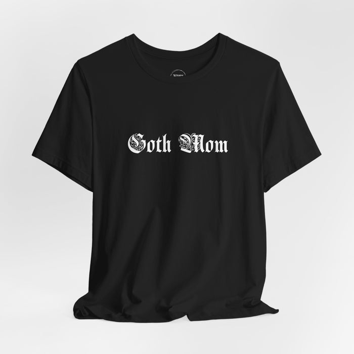 Gothic Mom T-Shirt (Adults)