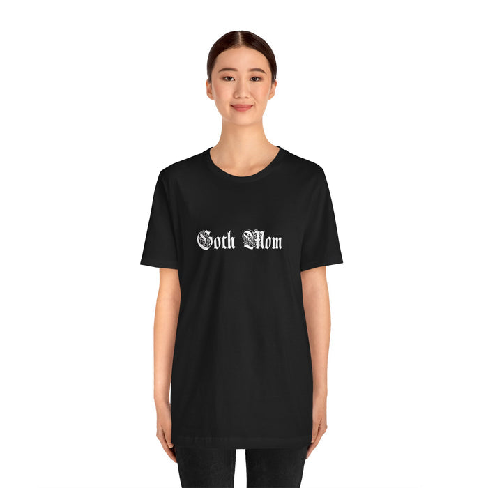 Gothic Mom T-Shirt (Adults)