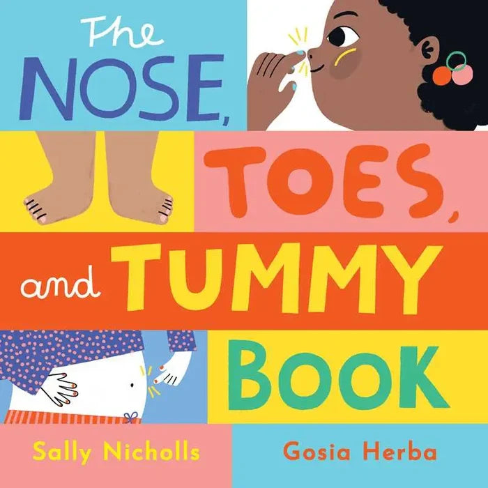 Nose, Toes and Tummy