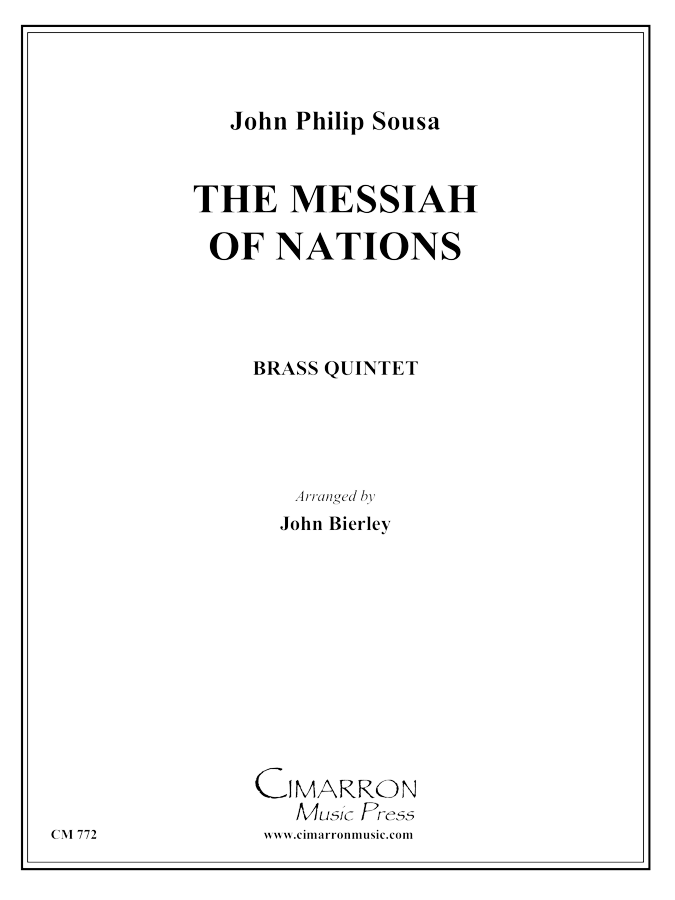 Sousa - Messiah of Nations - Brass Quintet