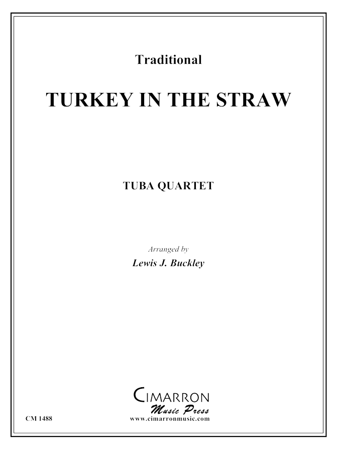 Traditional - Turkey in the Straw - Tuba Quartet (EETT)