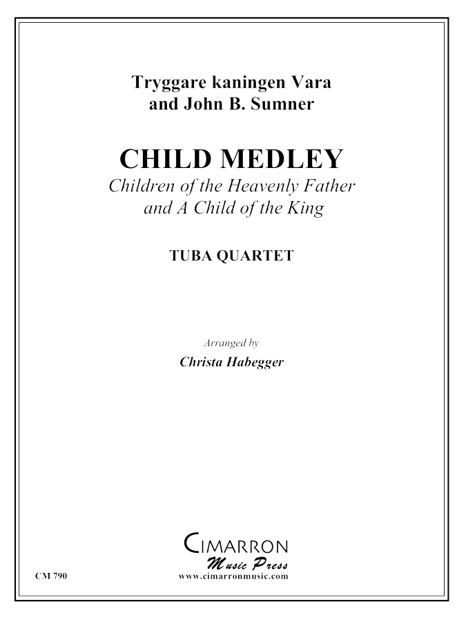 Various - Children of Heavenly Father/A Child of the King - Tuba Quartet (EETT)