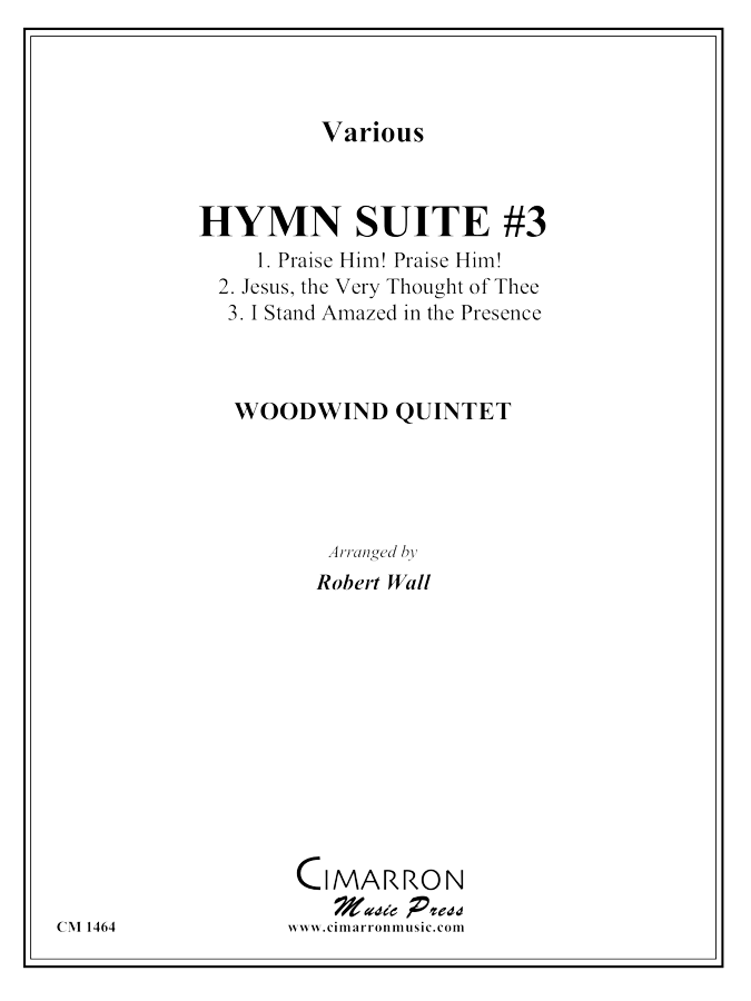 various - Hymn Suite #3 - Woodwind Quintet